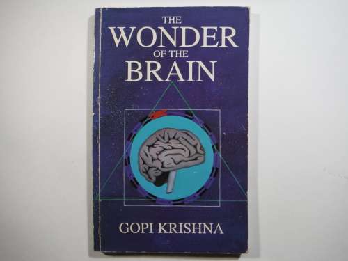 The Wonder of the Brain - Paperback - Gopi Krishna - 1987