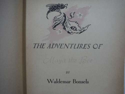 The Adventures of Maya the Bee - Hardcover - Waldemar Bonsels - 1951