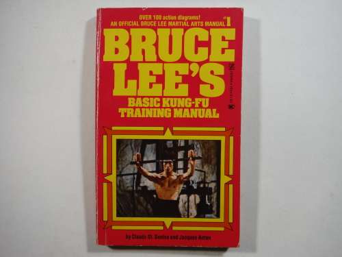 Bruce Lee`s Basic Kung-Fu Training Manual - Paperback - Claude St. Denise