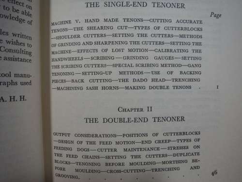 Principles of Machine Woodworking : Tenoning, Mortising and Boring - A.H.Haycock - 1949