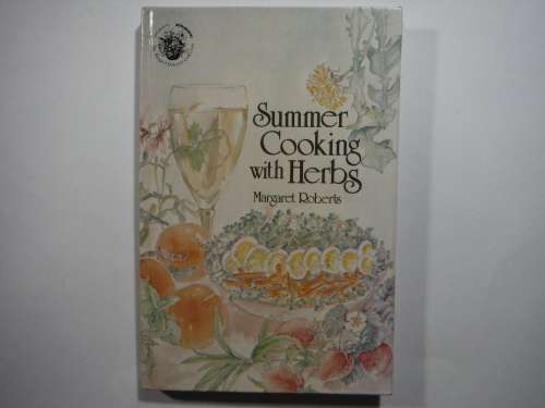 Summer Cooking with Herbs - Hardcover - Margaret Roberts