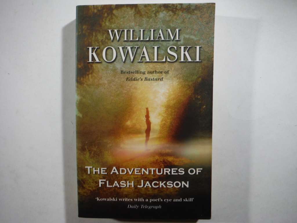 The Adventures of Flash Jackson - Paperback - William Kowalski