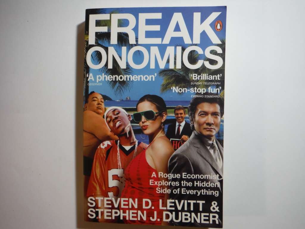 Freakonomics - Paperback - Steven D. Levitt
