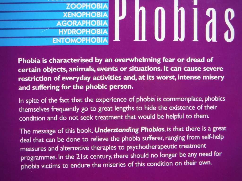 Understanding Phobias : Symptoms, Causes, Treatments - Paperback