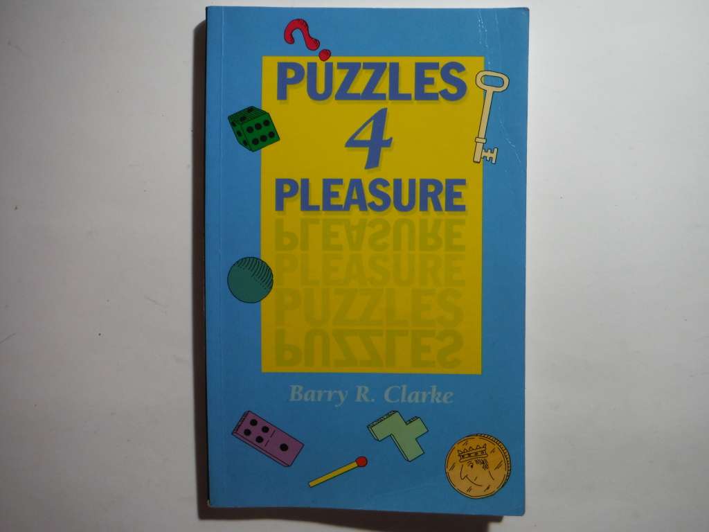 Puzzles 4 Pleasure - Paperback - Barry R. Clarke