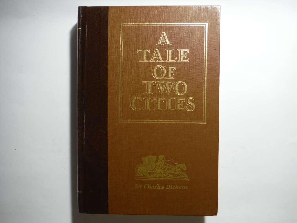 A Tale of Two Cities - Hardcover - Charles Dickens - Reader`s Digest