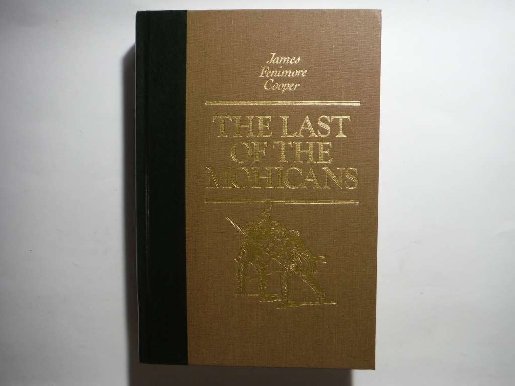 The Last of the Mohicans - Hardcover - James Fenimore Cooper - Reader`s Digest