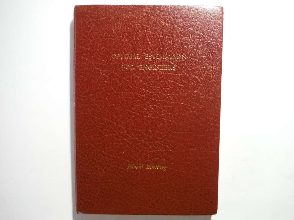 Optimal Estimation for Engineers - Hardcover - Eduard Eitelberg - 1991