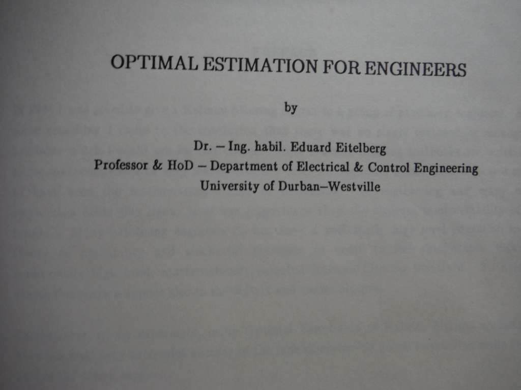 Optimal Estimation for Engineers - Hardcover - Eduard Eitelberg - 1991