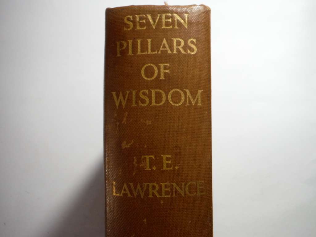 Seven Pillars of Wisdom - Hardcover - T.E. Lawrence - 1938 Eleventh Impression