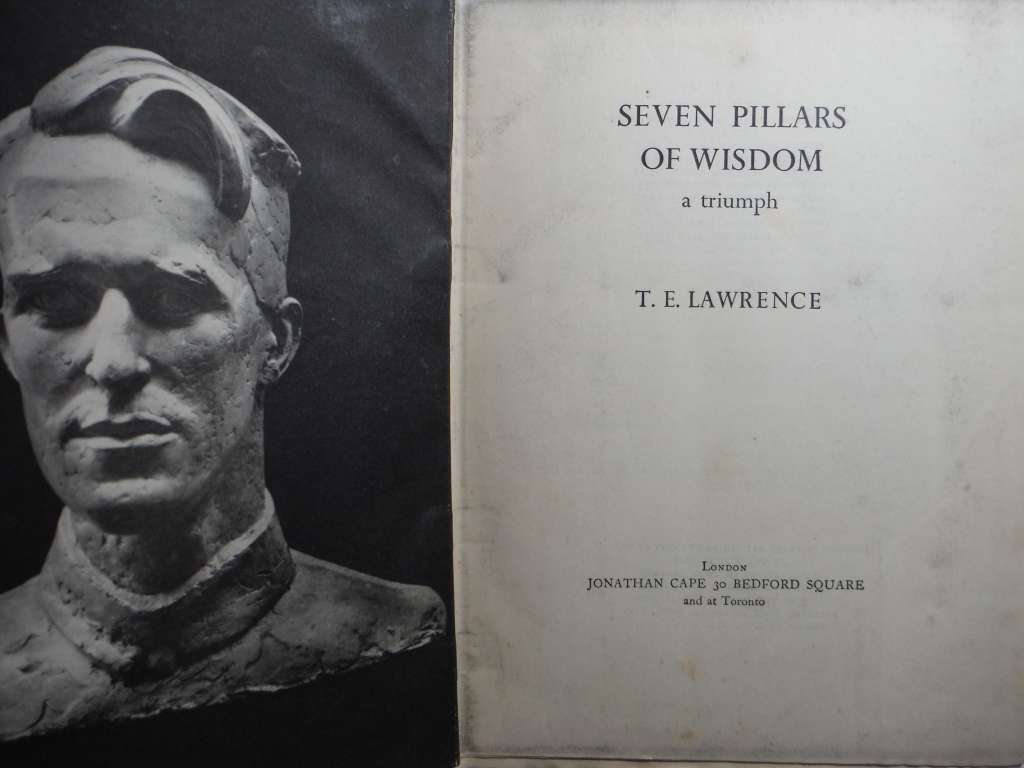 Seven Pillars of Wisdom - Hardcover - T.E. Lawrence - 1938 Eleventh Impression