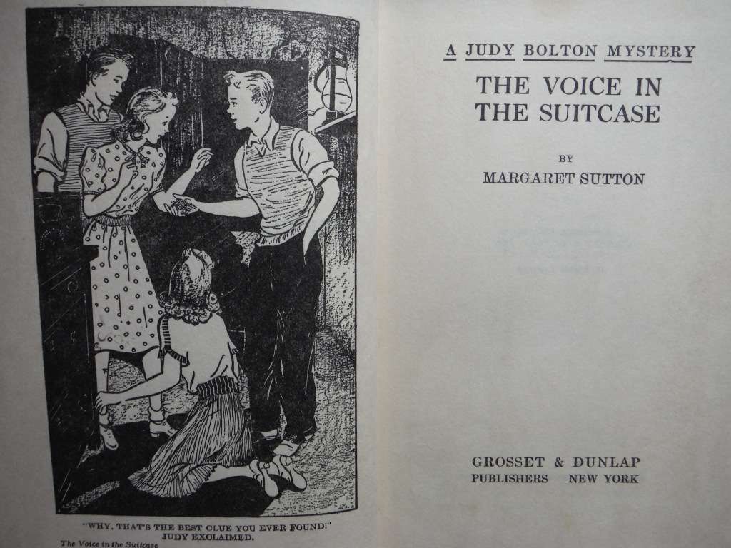 A Judy Bolton Mystery : The Voice in the Suitcase - Hardcover - Margaret Sutton - 1935