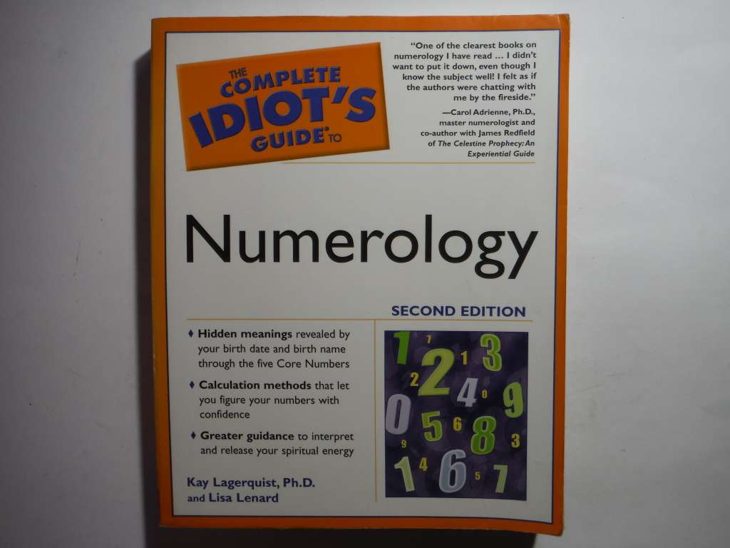 The Complete Idiot`s Guide to Numerology - Softcover - Kay Lagerquist - Second Edition