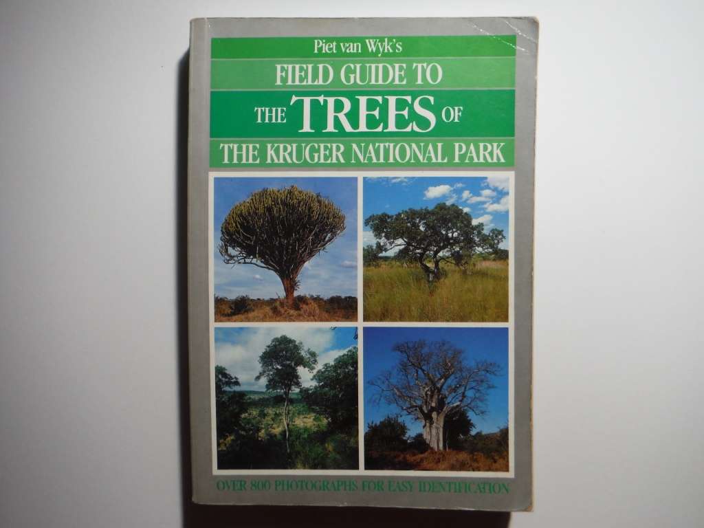 Piet van Wyk`s Field Guide to the Trees of The Kruger National Park - Paperback