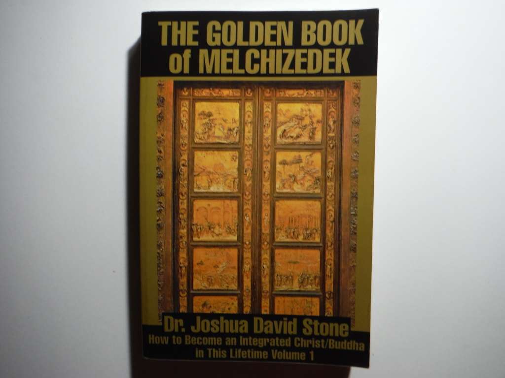 The Golden Book of Melchizedek - Paperback - Dr. Joshua David Stone