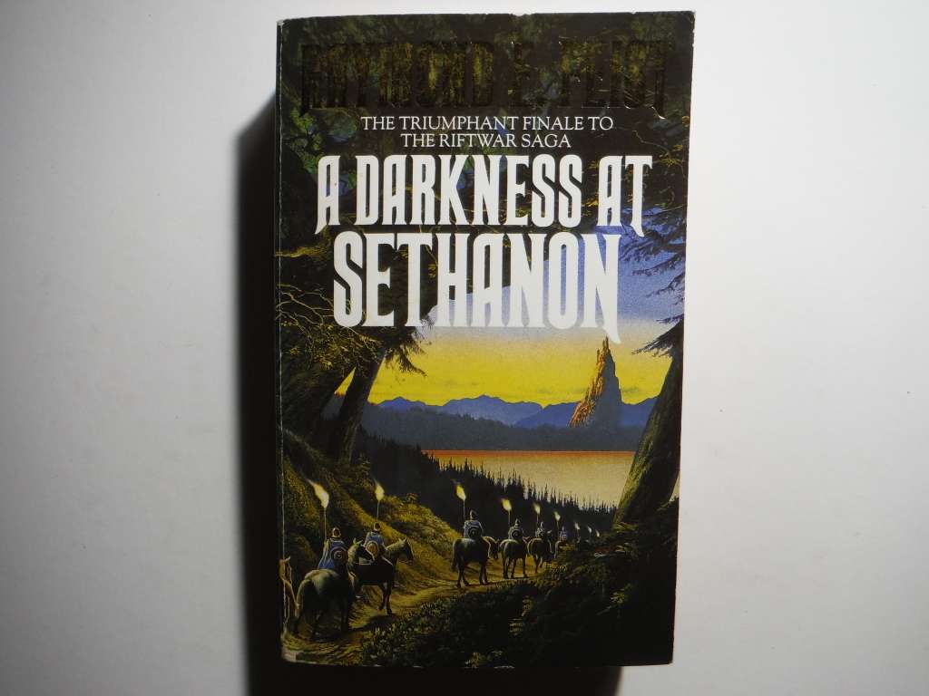 A Darkness at Sethanon : The Finale to the Riftwar Saga - Paperback - Raymond E. Feist