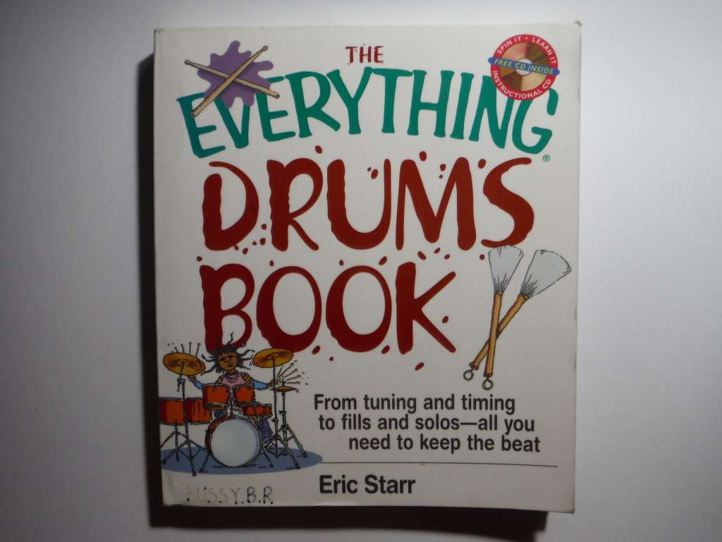 The Everything Drums Book - Softcover - Eric Starr