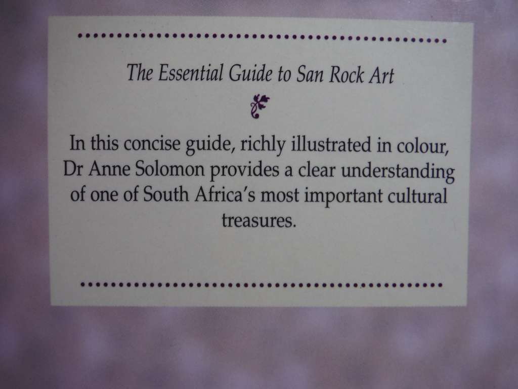The Essential Guide to San Rock Art - Hardcover - Anne Solomon