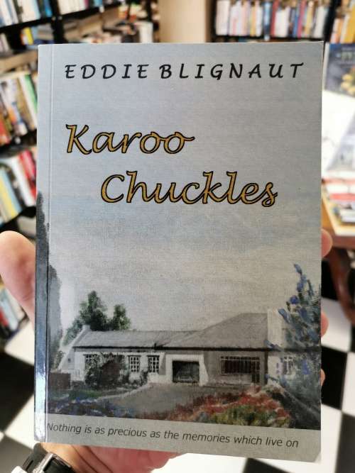 Karoo Chuckles by Eddie Blignaut