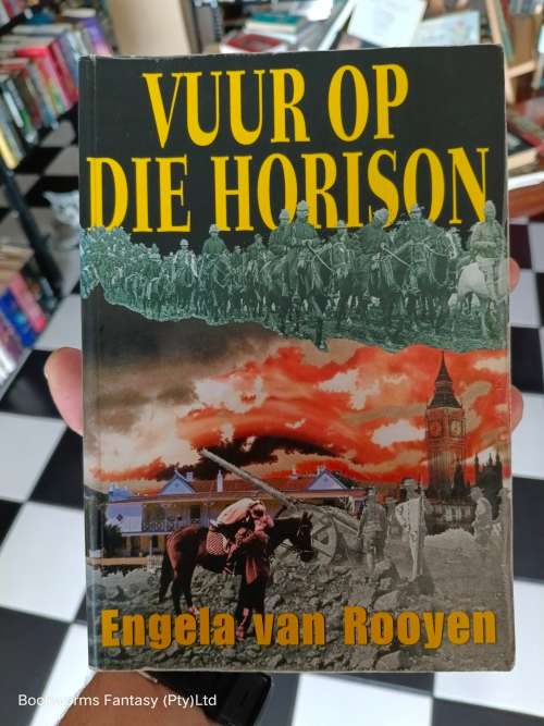 Vuur Op Die Horison deur Engela van Rooyen