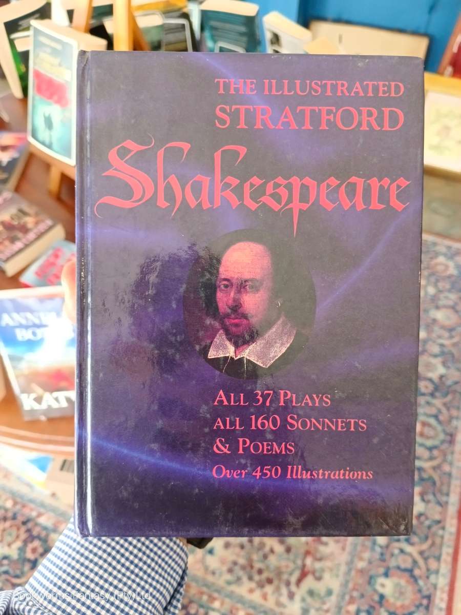 The Complete Illustrated Works of William Shakespeare by William Shakespeare