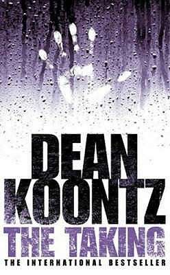 Dean Koontz The Taking