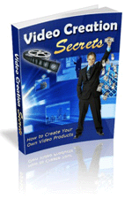 Video Creation Secrets