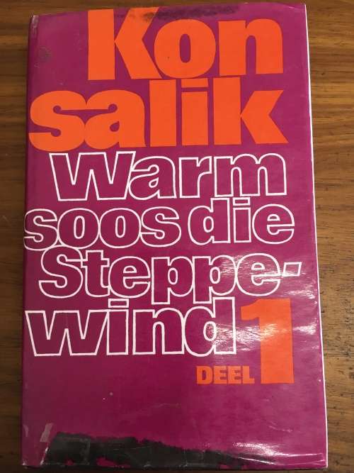 Konsalik - Warm Soos die Steppewind - Deel 1