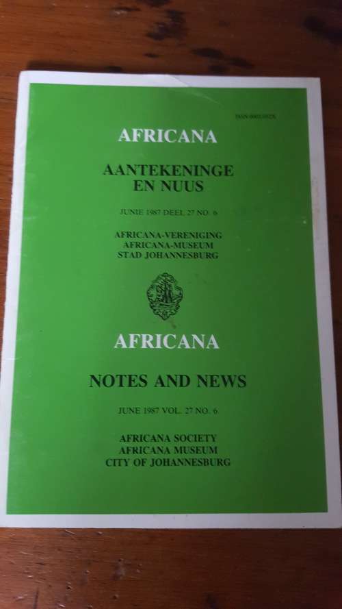 Africana Aantekeninge en Nuus - Notes and News June 1987 Vol 27 No 6