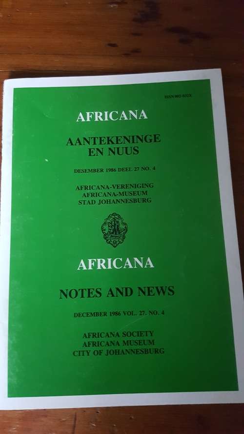 Africana Aantekeninge en Nuus - Notes and News December 1986 Vol 27 No 4