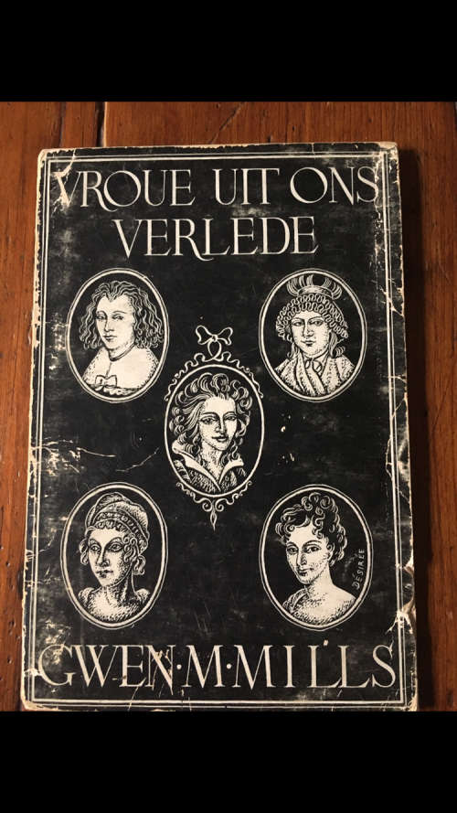 Vroue uit ons Verlede - Gwen M Mills