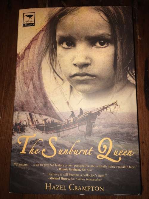 The Sunburnt Queen - Hazel Crampton