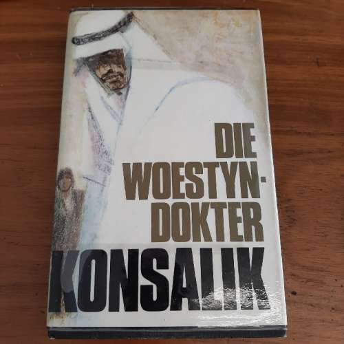 Konsalik - Die Woestyndokter