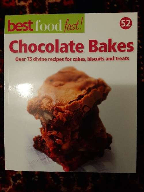 Best Food Fast No.52 - Chocolate Bakes - Over 75 recipes