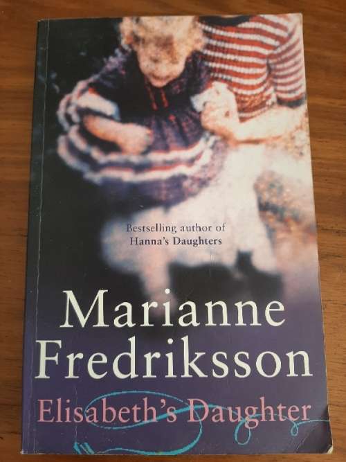 Marianne Fredriksson - Elisabeth's Daughter