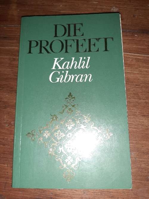 Die Profeet - Kahlil Gibran