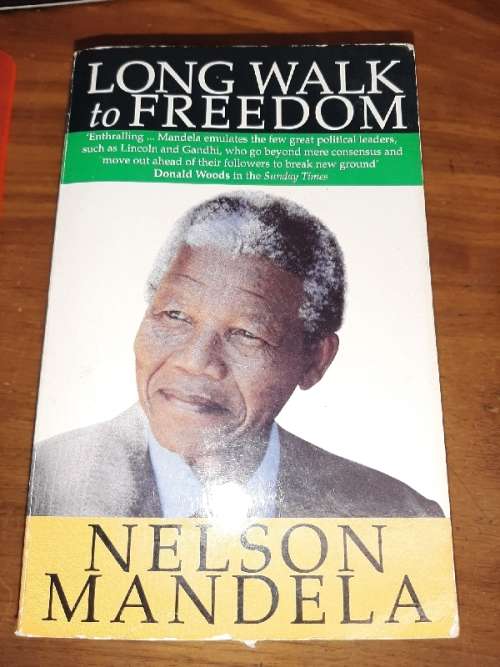 Long Walk to Freedom - Nelson Mandela