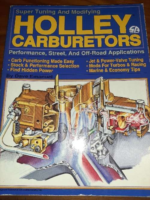 Super Tuning and Modifying Holley Carburetors