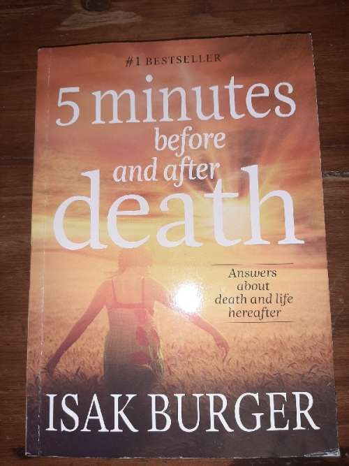 5 minutes before and after death - Isak Burger