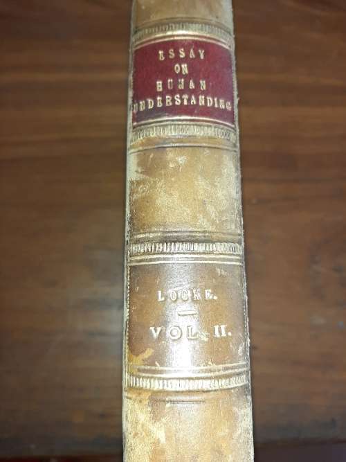An Essay concerning Human Understanding - John Locke, Gent. - 1819 - Very Old Leather Bound Book!!!