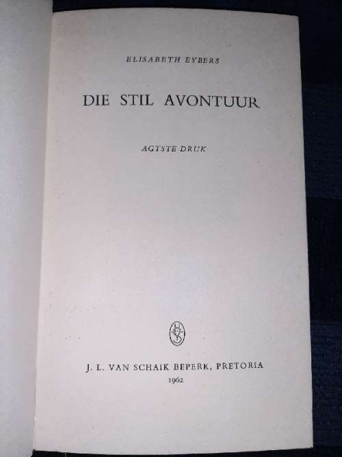 Die Stil Avontuur - Elisabeth Eybers