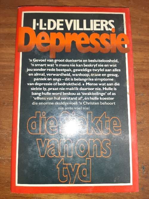 Depressie - Die Siekte van ons tyd - I.L. De Villiers