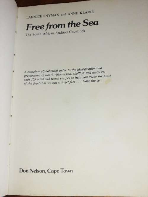 Free from the Sea - The South African Seafood Cookbook - Snyman & Klarie