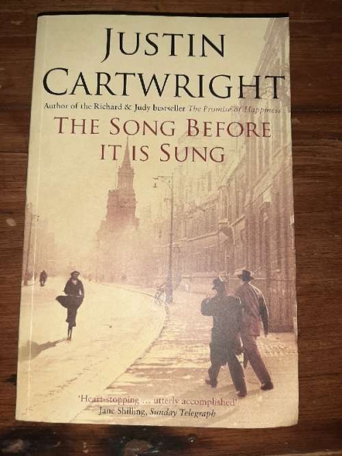 The Song Before it is Sung - Justin Crtwright