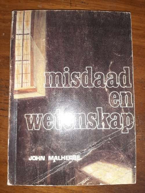 Misdaad en wetenskap - John Malherbe
