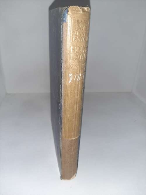 The Holy Land - John Fulleylove - 1908