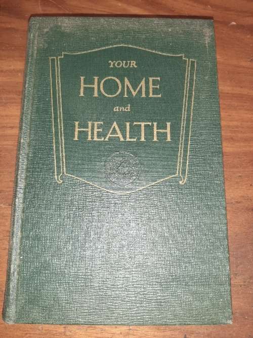 Your Home and Health - Ellen G. White - 1944