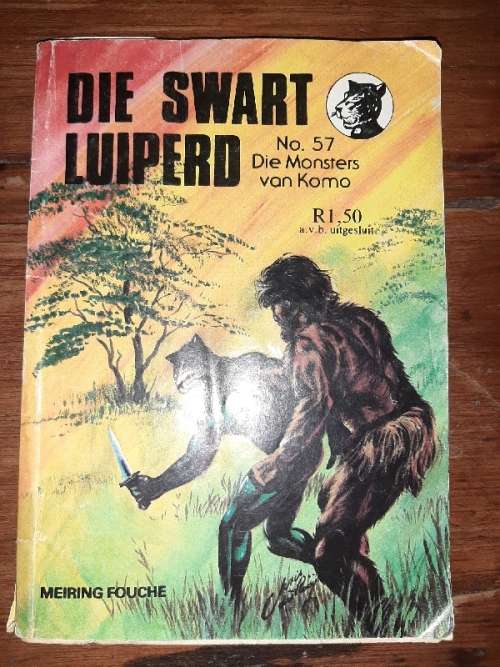 Die Swart Luiperd No.57 - Die Monsters van Komo - Meiring Fouche (FA Venter)
