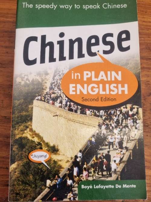 Chinese in Plain English - The Speedy way to speak Chinese