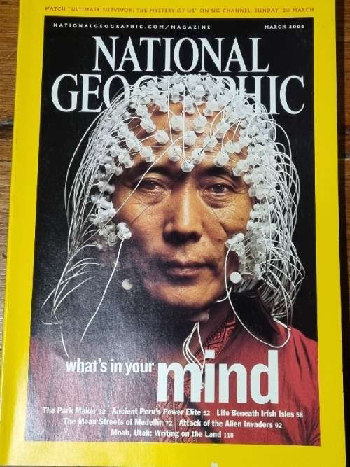 National Geographic March 2005 - What's in your mind